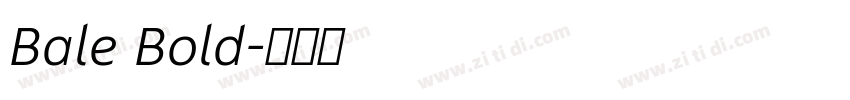 Bale Bold字体转换